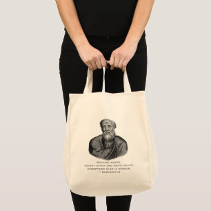 Quote Existence Philosopher Democritus Tote Bag