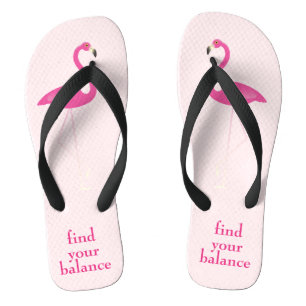 Quote Find Your Balance Pink Flamingo Thongs