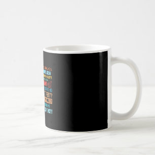 Quote Footless Chicken Without A Head Maurice Joke Coffee Mug
