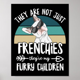 Quote For A French Bulldog Owner 2 Poster