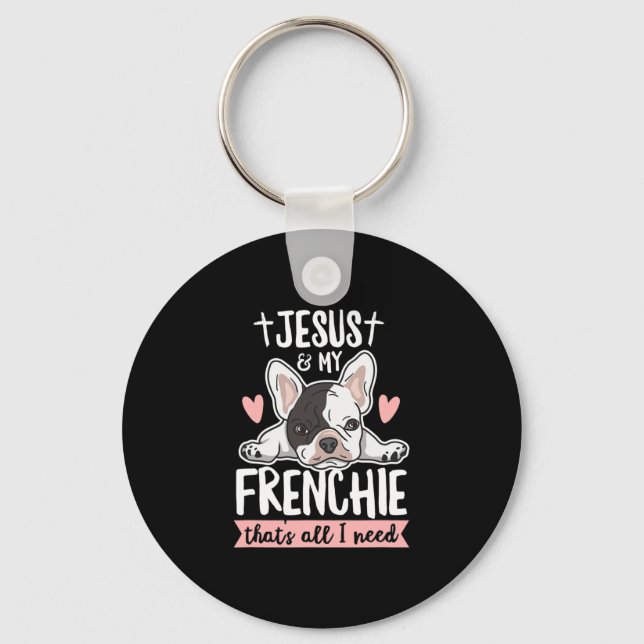 Quote For A Frenchie Owner  Key Ring (Front)