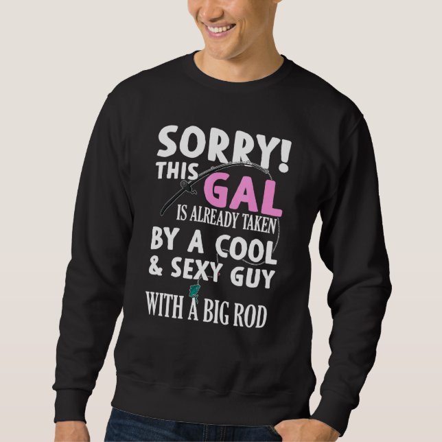 Quote For Girls Who Like Fishing With Cute Art Of  Sweatshirt (Front)