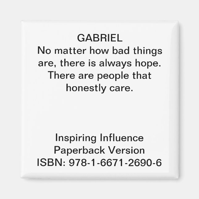 Quote from "Inspiring Influence" Magnet (Front)