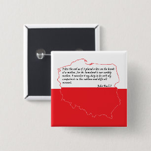 Quote From Pope John Paul II 15 Cm Square Badge