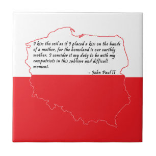 Quote From Pope John Paul II Ceramic Tile