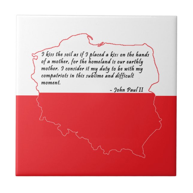 Quote From Pope John Paul II Ceramic Tile (Front)