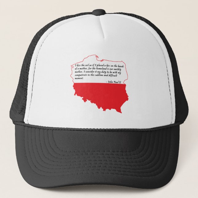 Quote From Pope John Paul II Trucker Hat (Front)