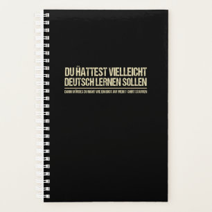 Quote-Funny German Speaker Deutschland Quote Planner
