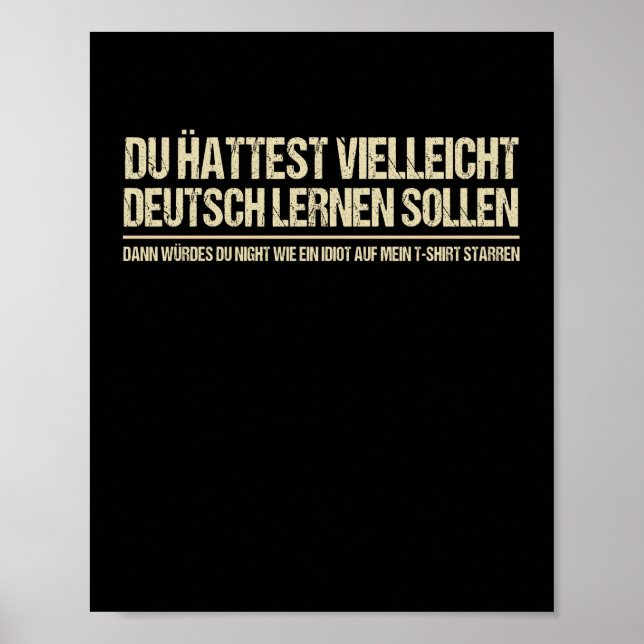 Quote-Funny German Speaker Deutschland Quote Poster (Front)