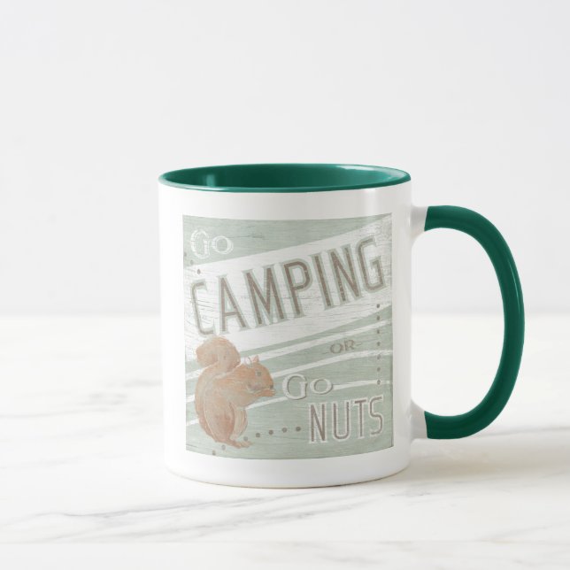 Quote | Go Camping, Or Go Nuts Mug (Right)