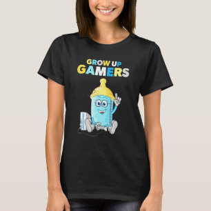 Quote Grow Up Gamers T-Shirt
