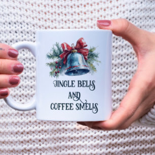 Quote I Pine Branches and Bell Christmas  Coffee Mug