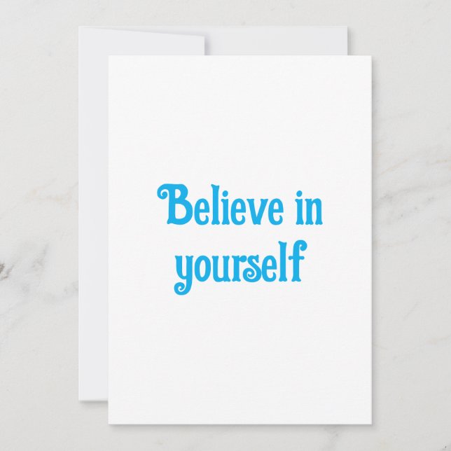 Quote  invitations be strong and believe in yourse (Front)