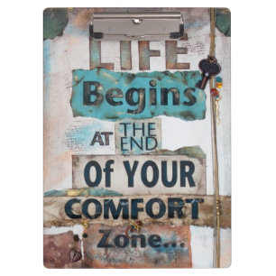 Quote Life Begins At The End Of Comfort Zone Clipboard