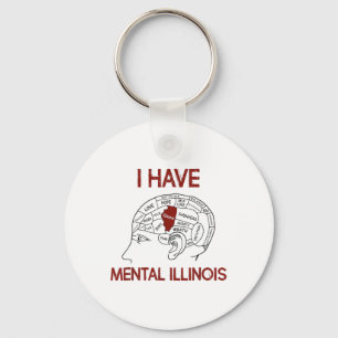 Quote Lovers I Have Mental Illinois  Key Ring