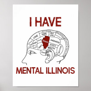 Quote Lovers I Have Mental Illinois Poster