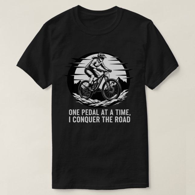 Quote MTB motivation. T-Shirt (Design Front)