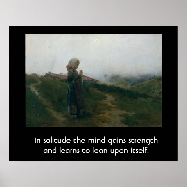 Quote on Solitude with an Introspective Image Poster (Front)