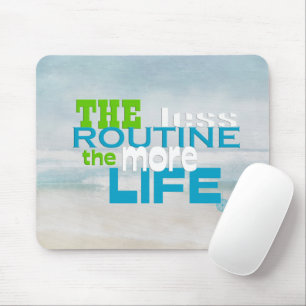 Quote on Watercolor Mouse Pad