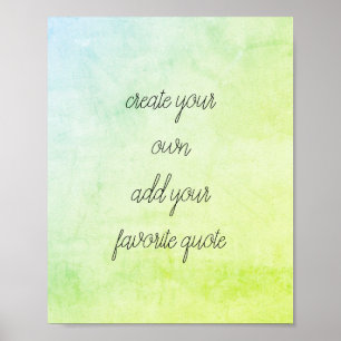 quote poster create your own distressed blue green