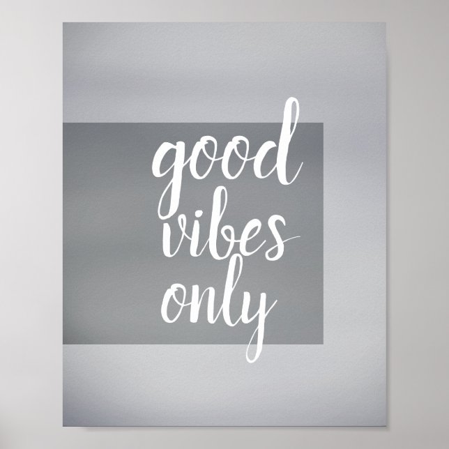 quote poster good vibes only grey and white (Front)