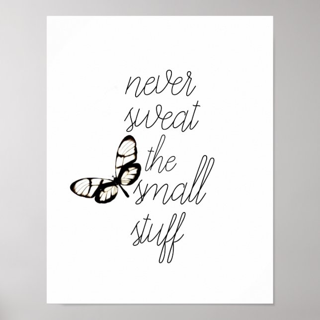quote poster never sweat the small stuff (Front)