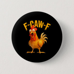 Quote Rooster Meme 6 Cm Round Badge
