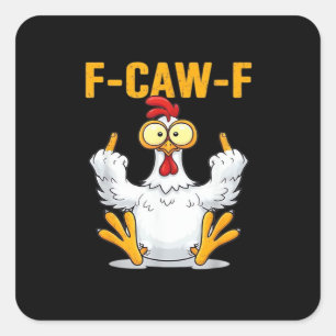 Quote Rooster Meme Classic Square Sticker
