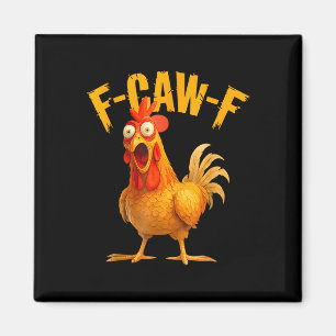 Quote Rooster Meme  Magnet