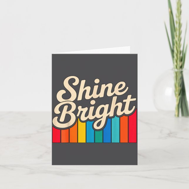 Quote Shine Positive Bright Smile Card (Front)