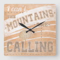Quote | The Mountains Are Calling