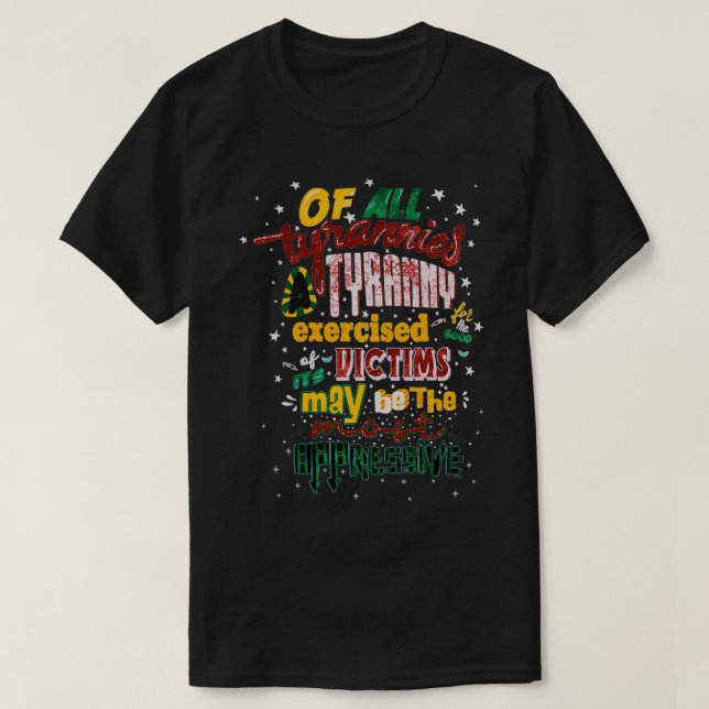 QUOTE TYRANTS BY C S LEWIS T-Shirt (Design Front)