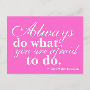 Quoteable - Do What You Fear Most - Post Card