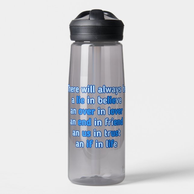 quotes about love, life and friendship  water bottle (Front)