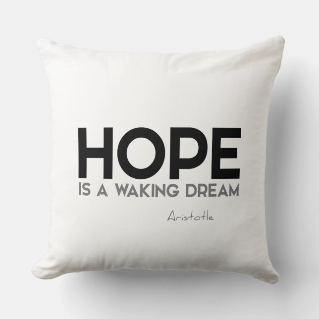 QUOTES: Aristotle: Hope Cushion (Front)