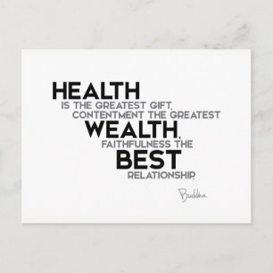 QUOTES: Buddha: Health: greatest gift Postcard