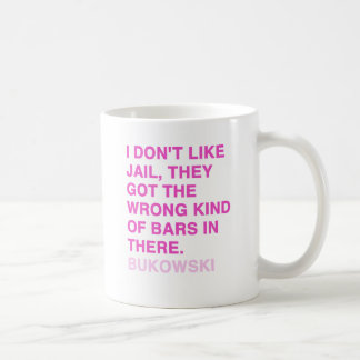 Quotes by Charles Bukowski Coffee Mug