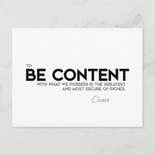 QUOTES: Cicero: Be content Postcard