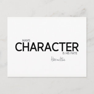 QUOTES: Heraclitus: Man's character Postcard
