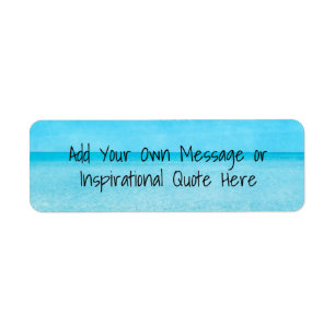 Quotes Inspirational Motivational Beach Ocean Blue Return Address Label