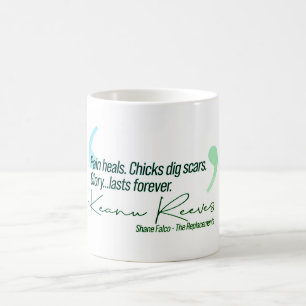 Quotes Keanu - Pain Heals - Green & Blue Coffee Mug
