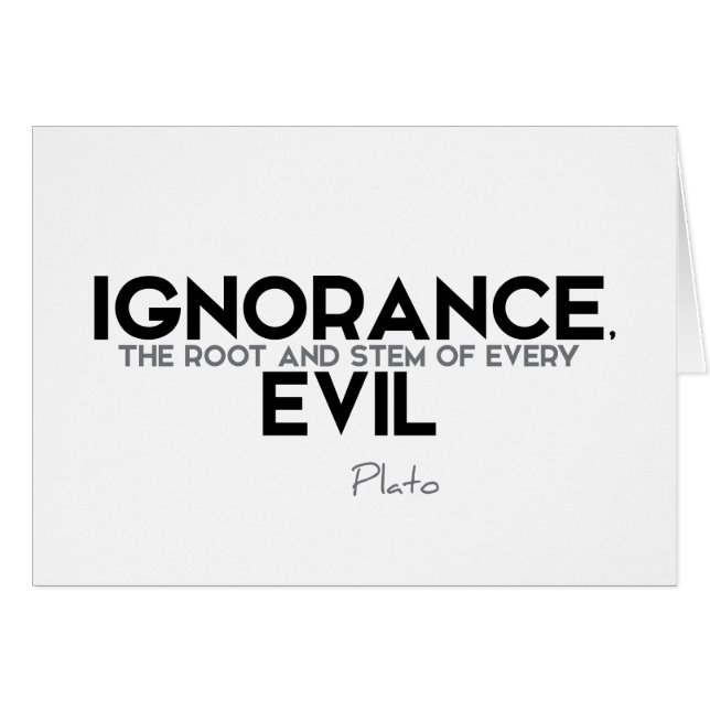 QUOTES: Plato: Ignorance, evil (Front Horizontal)