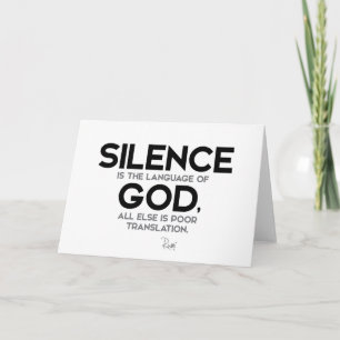 QUOTES: Rumi: Silence: Language of God Card