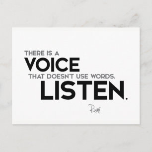 QUOTES: Rumi: Voice, listen Postcard