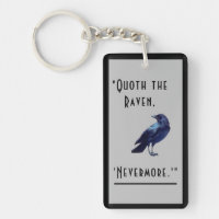 "Quoth the Raven ... " Acrylic Keychain
