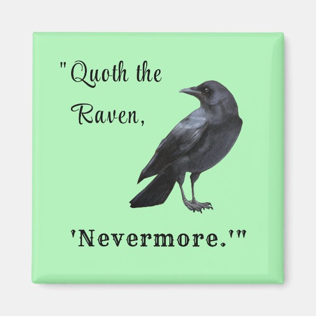 "Quoth the Raven ..." Personalised Green Magnet (Front)