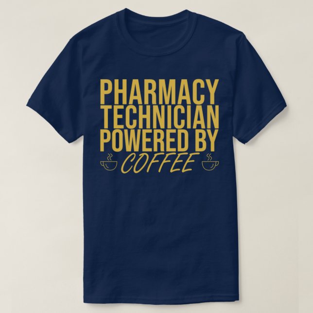 quotPharmacy Technician Coffee Pharmacyquot 5 T-Shirt (Design Front)