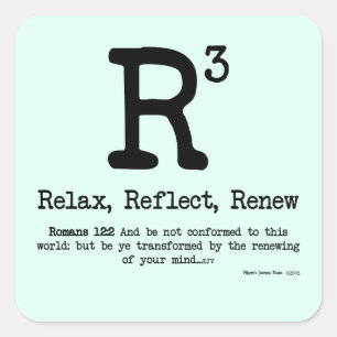 R3: Relax, Reflect, Renew Square Sticker