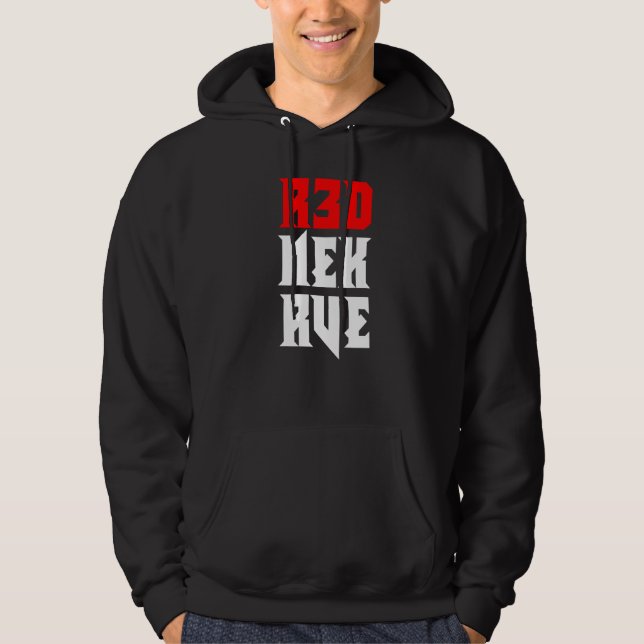 R3dneck Rve  Redneck Hoodie (Front)