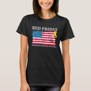 R.E.D Remember Everyone Deployed Red Friday Milita T-Shirt
